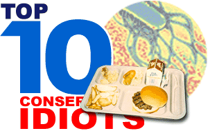 Top 10 Conservative Idiots