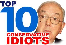 Top 10 Conservative Idiots