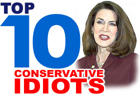 Top 10 Conservative Idiots