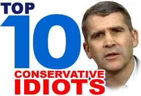 Top 10 Conservative Idiots